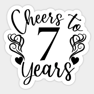 Cheers To 7 Years - 7th Birthday - Anniversary Sticker